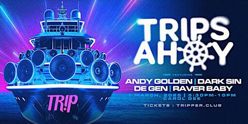 Trips Ahoy! | The Hard Trance Boat Party | 01.03.2025 @ Docklands | Party Boat Cruises