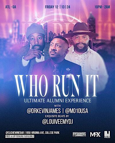 WHO RUN IT Ultimate Alumni Experience | Cliche Tapas and Wine Bar