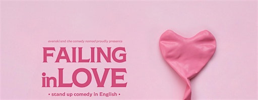 Failing in Love • Bologna • Stand up Comedy in English | Teatro del Baraccano
