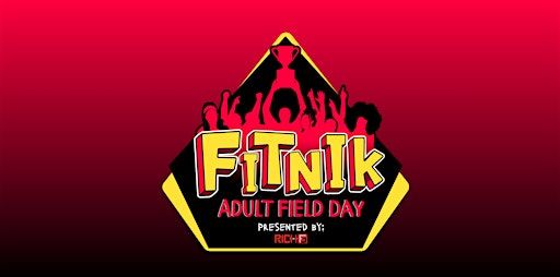 Fitnik - A Competitive Adult Field Day, Presented By Rich Fitness and Gains | Segra Field