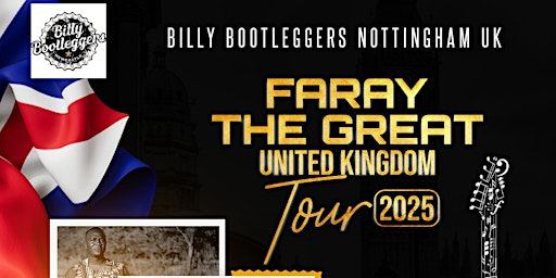 Faray the Great Afro-Blues Rock Extravaganza | Billy Bootleggers Nottingham (formerly Percy Picklebackers)