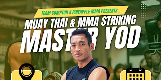 Master Yod Seminar @ Team Compton | Team Compton Training Centre