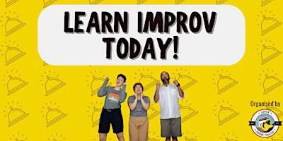 LEARN IMPROV TODAY! 2025 (Improv Taster Sessions) | Pocket Theatre @ Loft