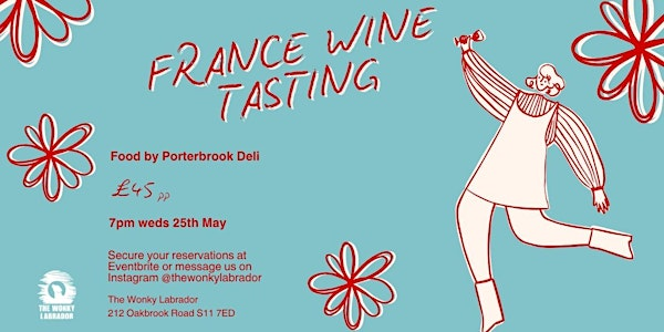 Wines of France Tasting at The Wonky Labrador | The Wonky Labrador