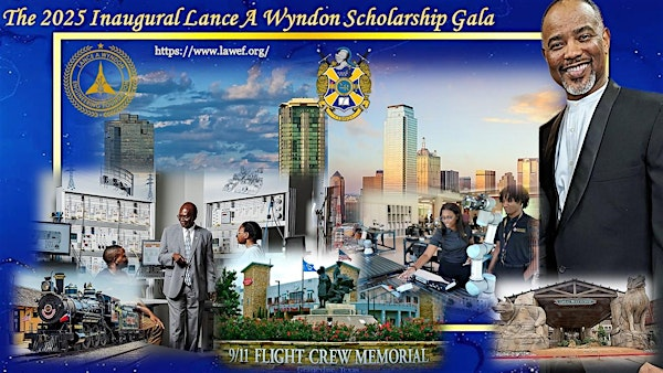 2025 Lance A Wyndon Scholarship Gala | Hilton Garden Inn Grapevine at Silverlake Crossings