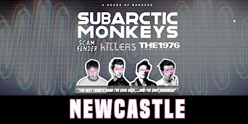 Monkeys v Sam Fender v 1975 v Killers Tributes- Newcastle 02 City Hall | O2 City Hall Newcastle