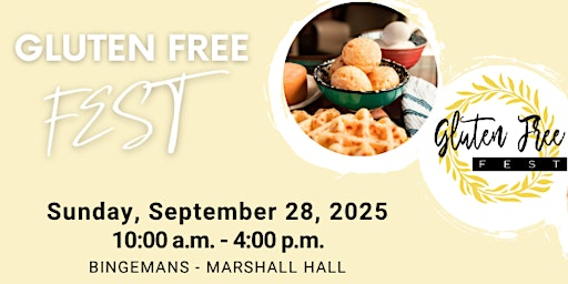 Gluten Free Fest - 5th Anniversary | Bingemans Marshall Hall