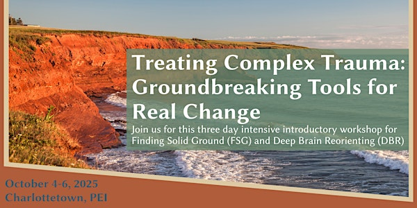 Treating Complex Trauma: Groundbreaking Tools for Real Change | Delta Hotels Prince Edward