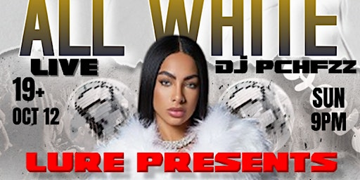 Glow & Flow All White Event | Lure Lounge