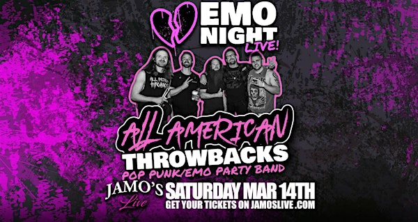 EMO NIGHT LIVE All American Throwbacks at Jamo's Live | Jamo's Live