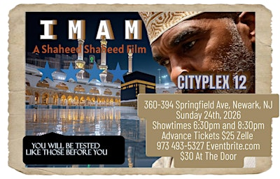 IMAM A Shaheed Shaheed Film | CityPlex 12 Newark