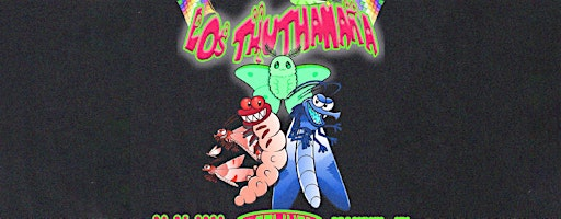 Los Thuthanaka | Elsewhere - The Hall