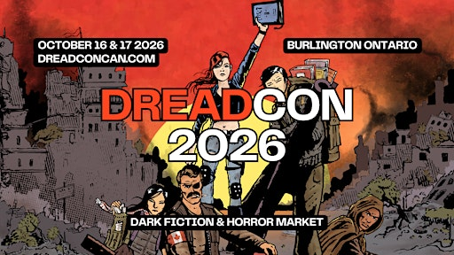 dReadCon - Horror & Dark Fiction Convention Tickets @ the Door only $10 | 3063 S Service Rd