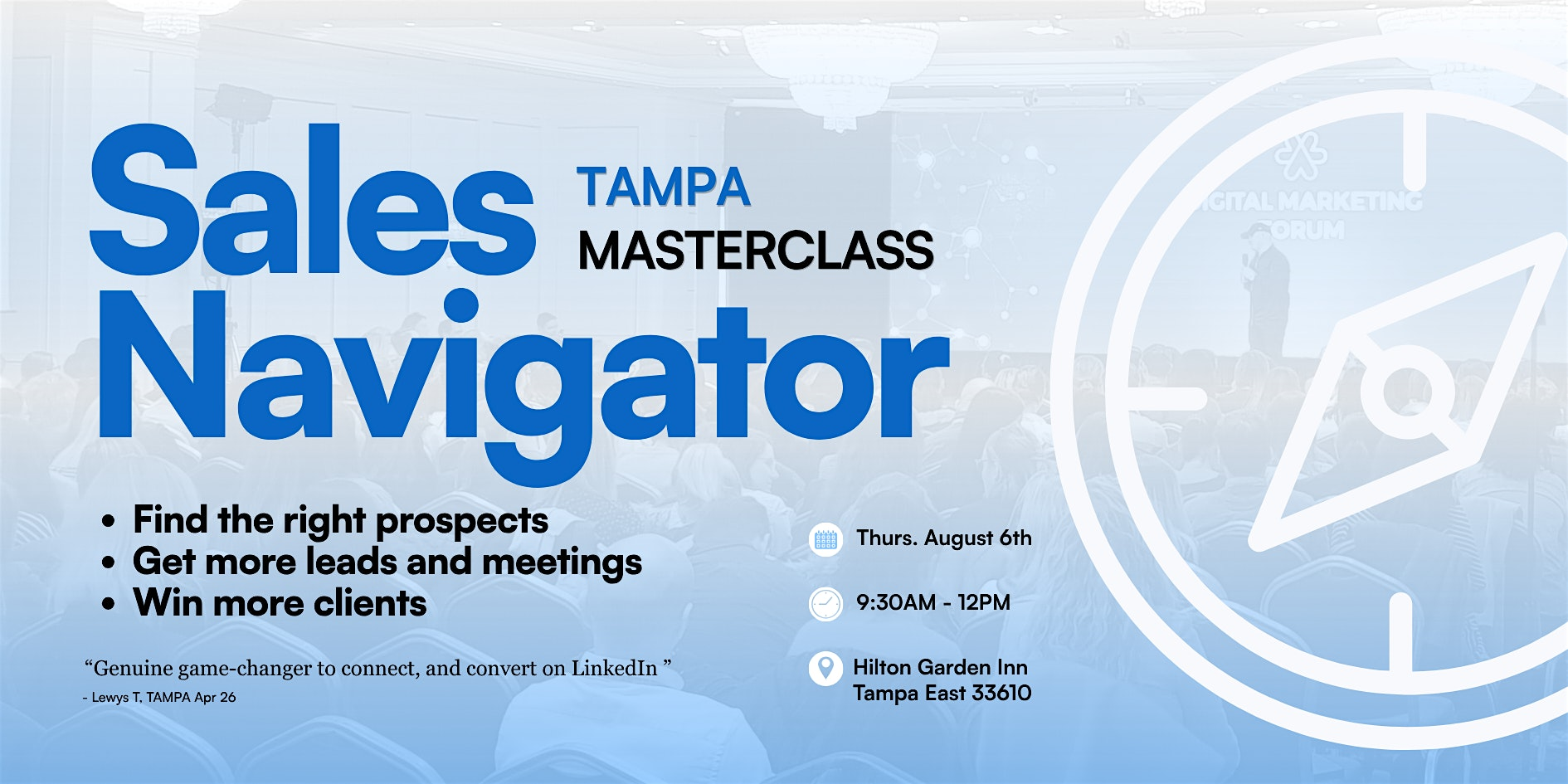 Selling with Sales Navigator | Live Masterclass in TAMPA | Hilton Garden Inn Tampa East/Brandon