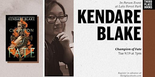 Kendare Blake presents 'Champion of Fate' | Third Place Books
