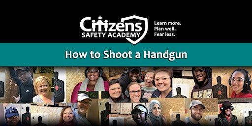 How To Shoot A Handgun | Citizens Safety Academy