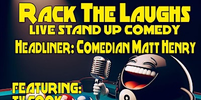 Rack The Laughs Comedy Show | Michelle's Billiards And Lounge Inc