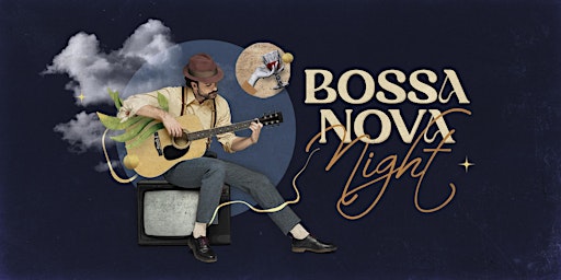 Bossa Nova Night | The Fives Downtown