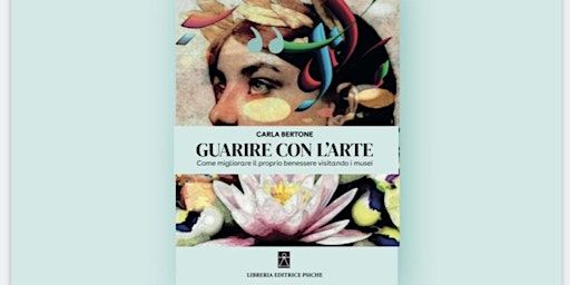 Presentazione del libro”Guarire con l’arte” | Via Belfiore, 61
