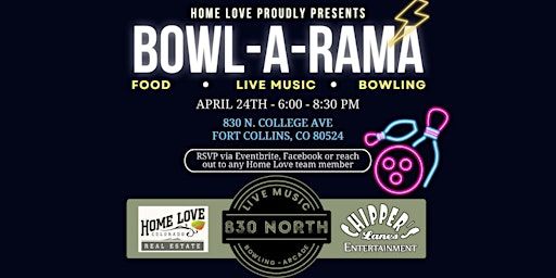 BOWL-A-RAMA - Presented by Home Love Colorado Real Estate | 830 N College Ave