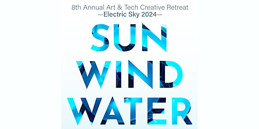 Electric Sky 2024: Sun Wind Water | Skykomish Ball Park