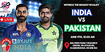 ICC T20 India vs Pakistan - GTA's Most Exciting Match Screening Event | Malvern Family Resource Centre, Littles Road, Scarborough, ON, Canada