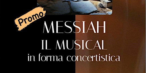 MESSIAH IL MUSICAL - Promo | Via Cassia, 1286