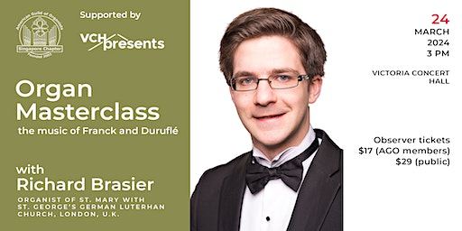 Organ masterclass with Richard Brasier | Victoria Concert Hall
