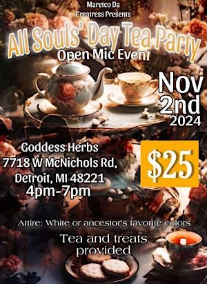 All Souls' Day Tea Party: Open Mic Event | Goddess Herbs