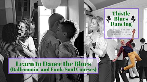 Learn to Dance the Blues (Ballroomin' and Funk/Soul Courses) | St Columba's by the Castle Scottish Episcopal Church