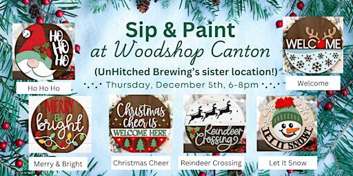 Holiday Sip & Paint Class at Woodshop Canton | 328 Walnut Ave NE