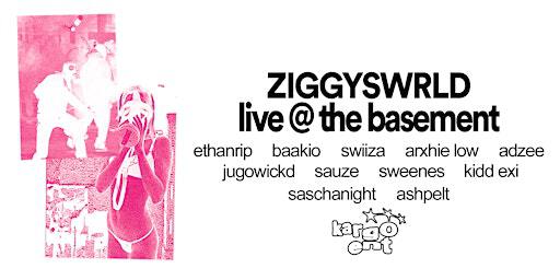 ZIGGYSWRLD: Vol. 2 | The Basement Gallery & Studio