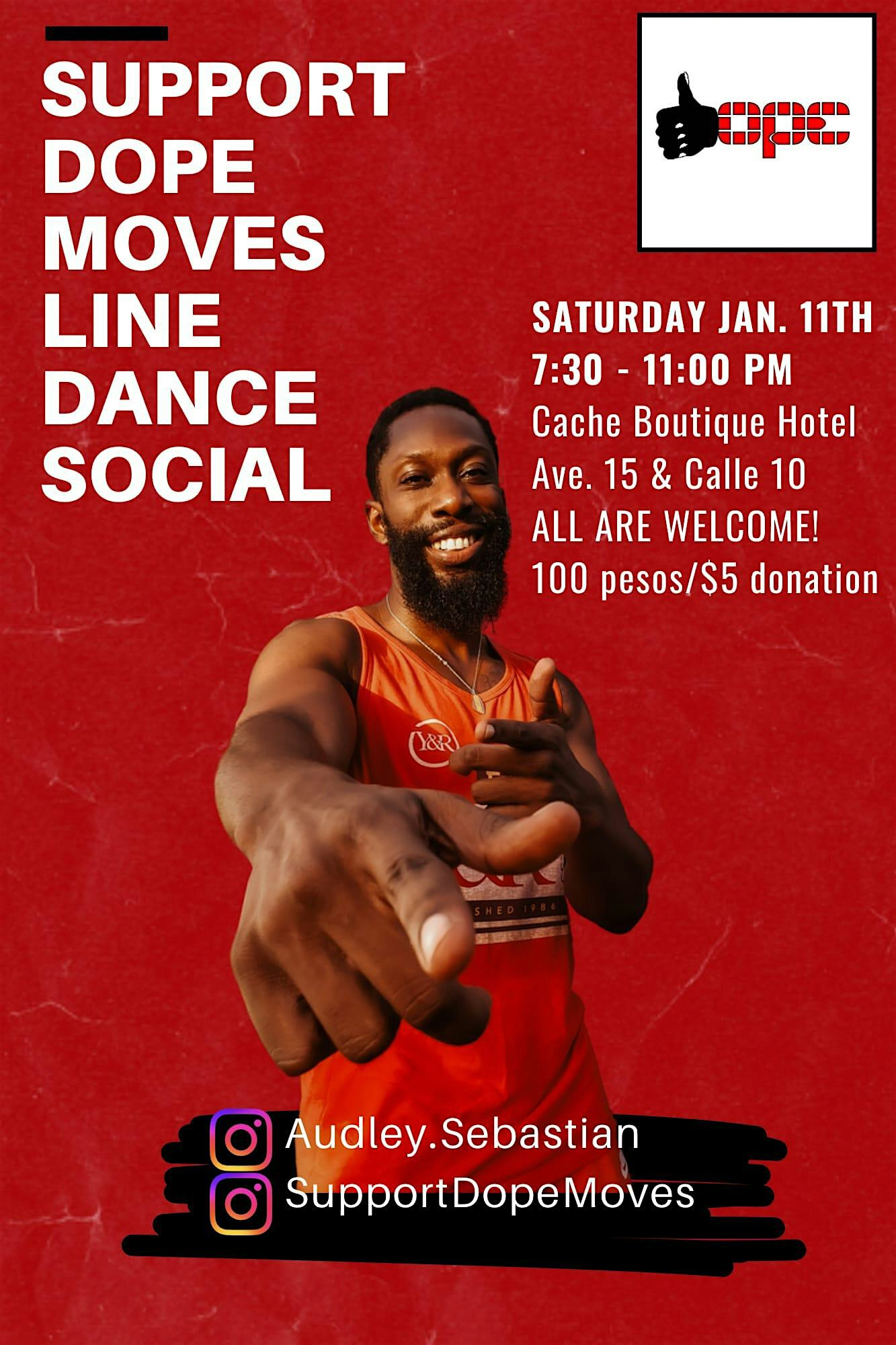 SUPPORT DOPE MOVES LINE DANCE SOCIAL ◾ Playa del Carmen, Mexico | Cache Boutique Hotel Playa del Carmen