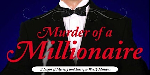 Millionaire Murder Mystery Party | URBN North Park