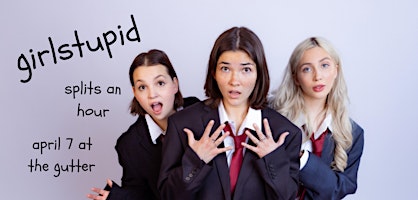 girlstupid | The Gutter