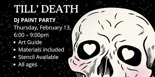 Till' Death Paint Party! - Valentines Day is Coming ☠️ | Double Decker Lanes