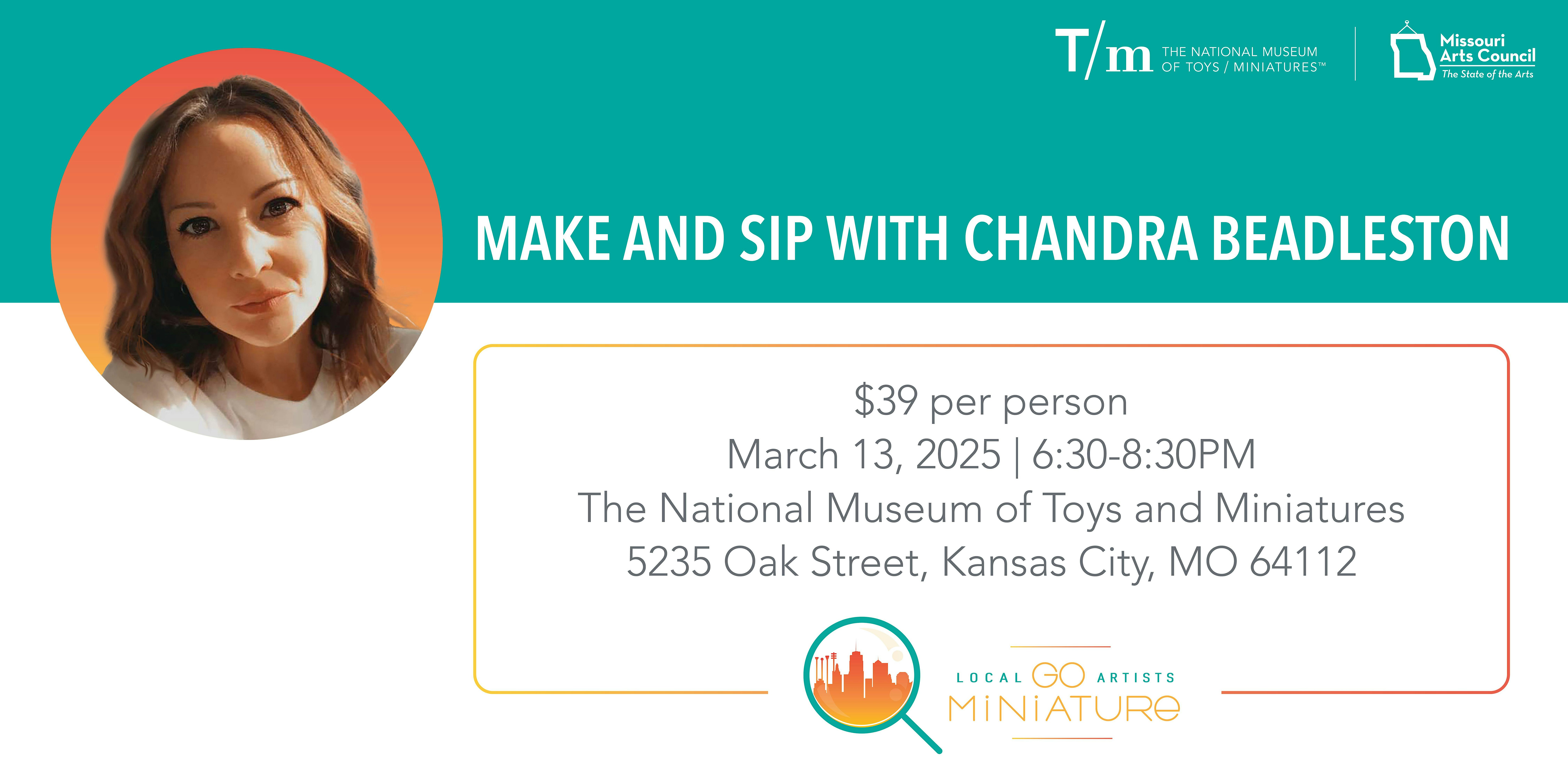 Make and Sip with Chandra Beadleston | The National Museum of Toys and Miniatures