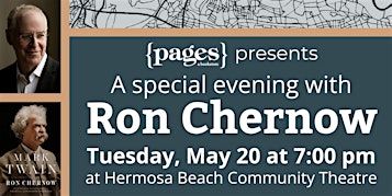 Ron Chernow | Hermosa Beach Community Theatre