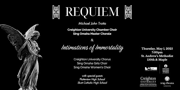 Creighton & Sing Omaha present: Requiem - Dr. Michael John Trotta | St. Andrew's United Methodist Church