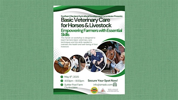 Basic Veterinary Care for Horses & Livestock Workshop | Suttler Post Farm