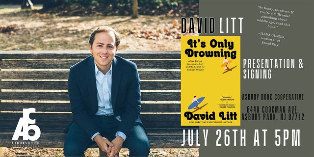 Presentation & Signing: It's Only Drowning by David Litt | Asbury Book Cooperative