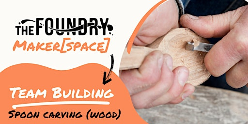 Team Building - Spoon Carving (Wood) | 298 Northampton St