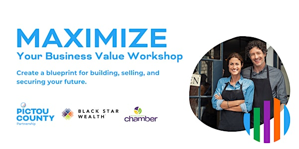 Maximize Your Business Value | Pictou County Partnership