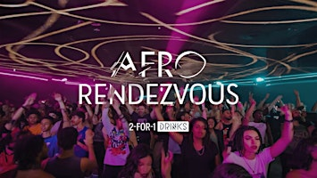 Afro-rendezvous | Revolution Leeds - Call Lane