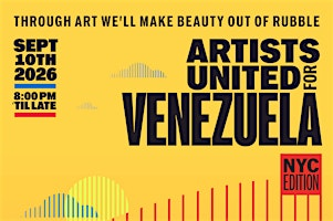 Artists United for Venezuela - NYC Edition | The Chocolate Factory