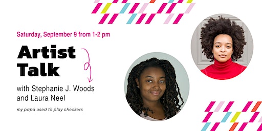 Artist + Poet Talk: Stephanie J. Woods + Laura Neal | Sarasota Art Museum