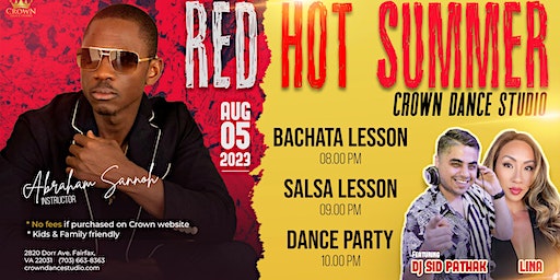Red Hot Summer Bachata & Salsa Party. (Fairfax) | Crown Dance Studio
