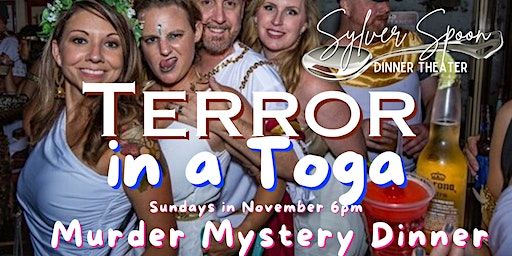 Terror in a Toga: Murder Mystery Dinner at Sylver Spoon Dinner Theater (New Braunfels) | Sylver Spoon Dinner Theater