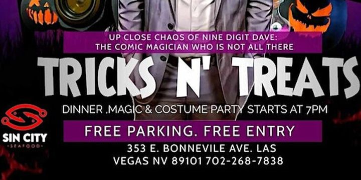 TRICKS N TREATS DINNER, MAGIC SHOW & MASQUERADE NIGHT! HALLOWEEN WKND! | Sin City Seafood Kitchen+Lounge