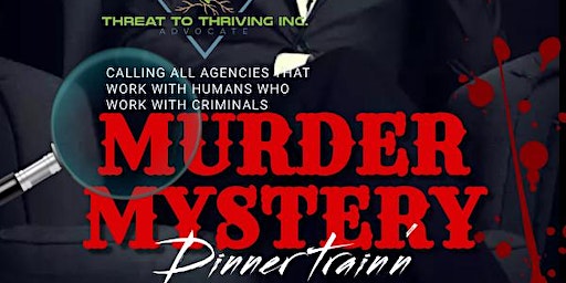 Murder Mystery Dinner Training | 2301 Jackson St